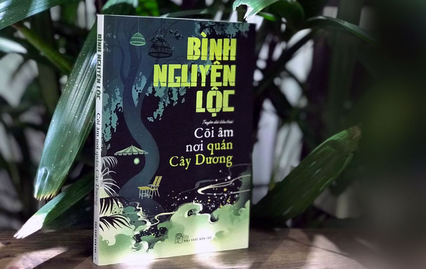 Sách Cõi Âm Nơi Quán Cây Dương. Tắc giả Bình Nguyên Lộc