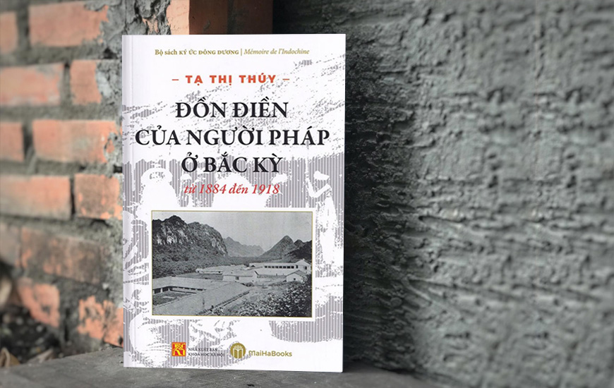 Đồn Điền Của Người Pháp Ở Bắc Kỳ Từ 1884 Đến 1918 - Tạ Thị Thúy