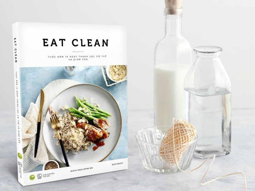 Sách "EAT CLEAN Thực Đơn 14 Ngày Thanh Lọc Cơ Thể Và Giảm Cân" của tác giả Quỳnh Nga