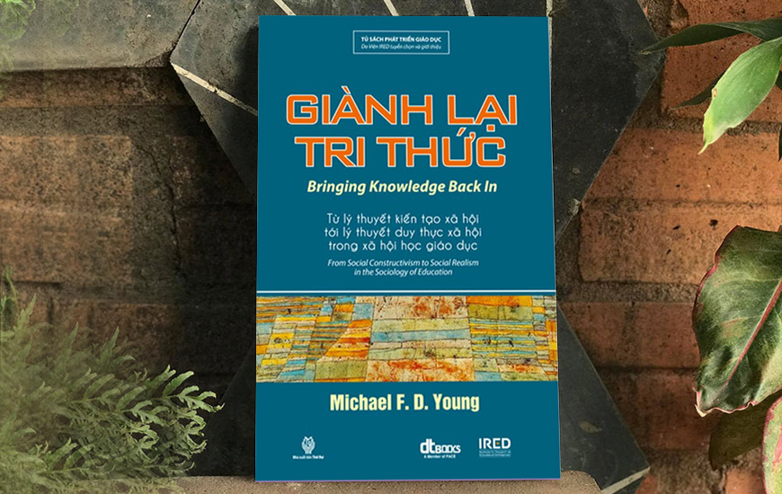 Giành Lại Tri Thức - Michael F. D. Young