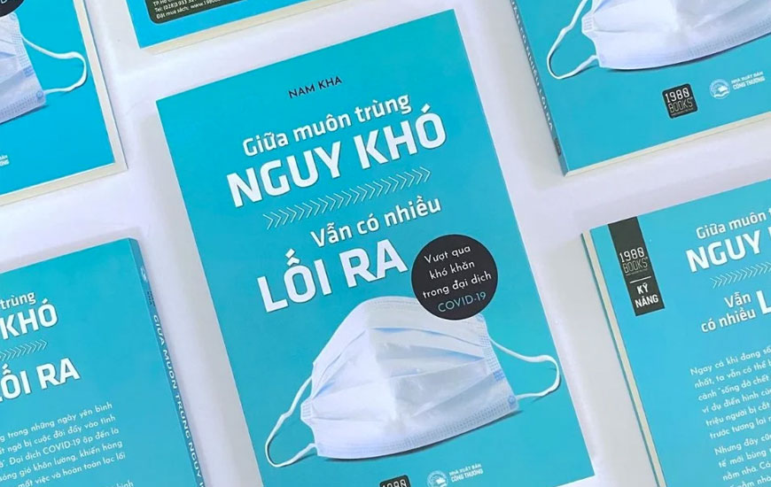 Sách "Giữa Muôn Trùng Nguy Khó Vẫn Có Nhiều Lối Ra" của tác giả Nam Kha