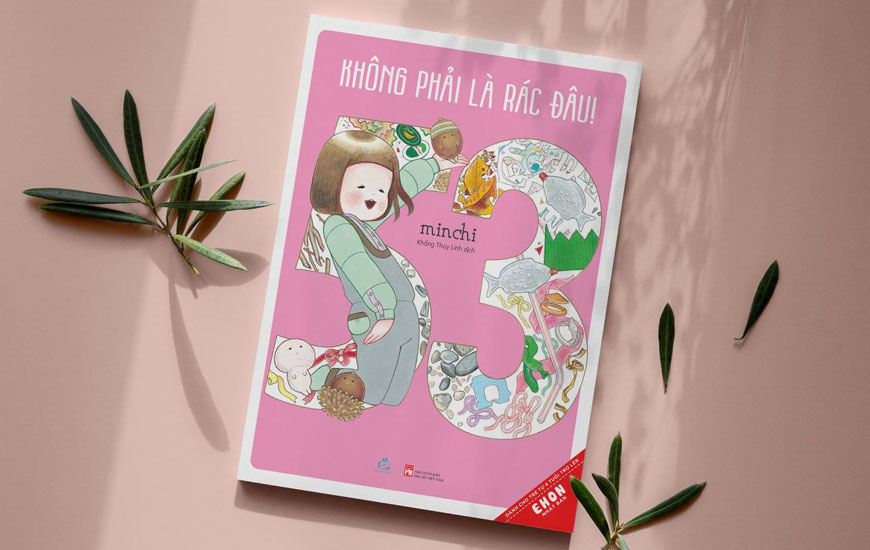 Sách Không phải là rác đâu của tác giả Minchi