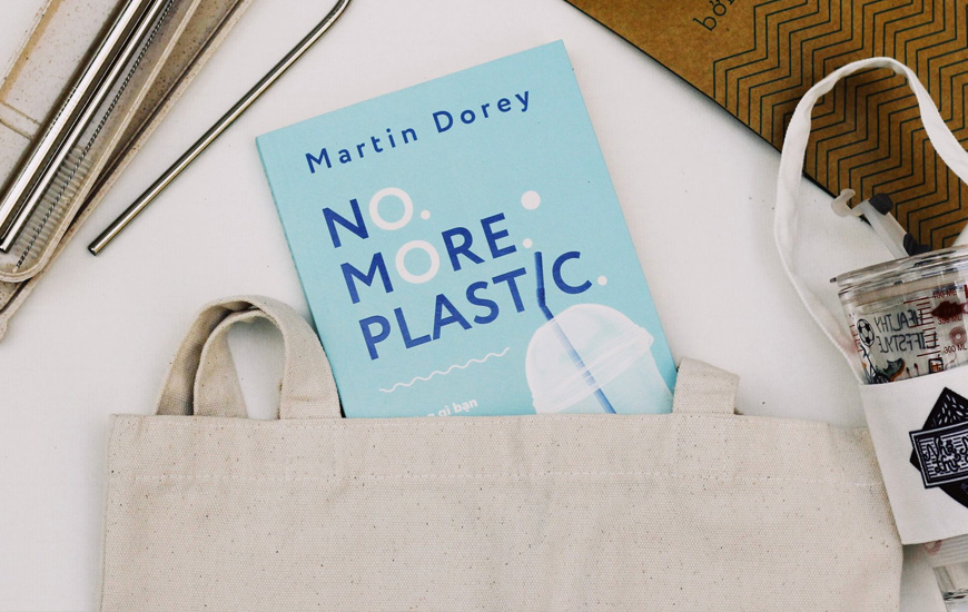 Sách No More Plastic. Tác giả Martin Dorey