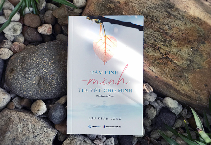 Sách "Tâm Kinh Mình Thuyết Cho Mình" của tác giả Lưu Đình Long - 2