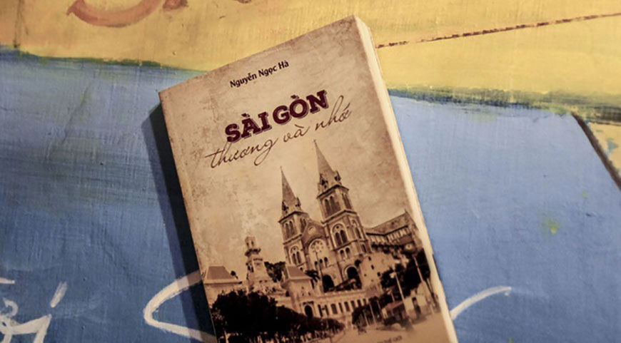 Sài Gòn Thương Và Nhớ