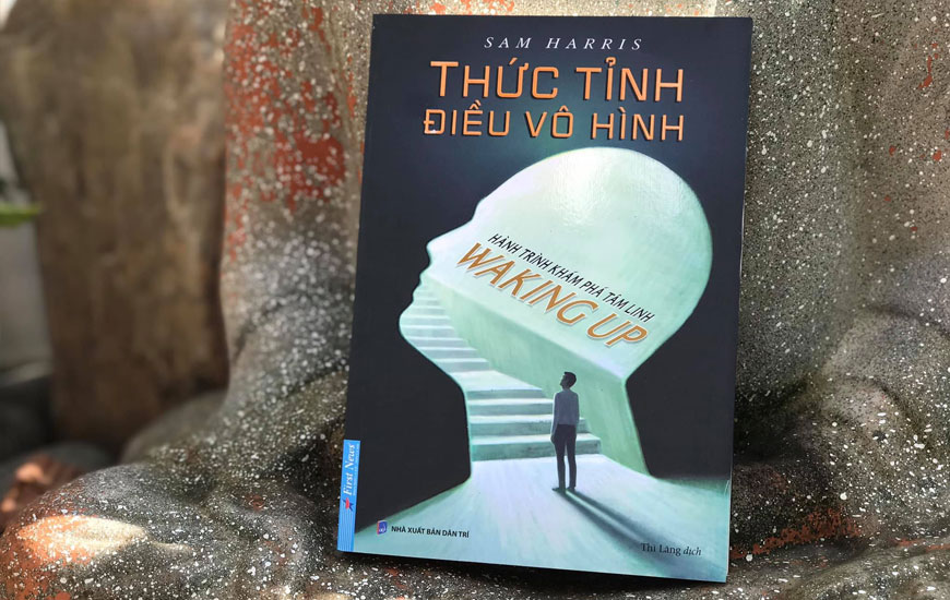 Sách "Thức Tỉnh Điều Vô Hình - Hành Trình Khám Phá Tâm Linh" của tác giả  Sam Harris