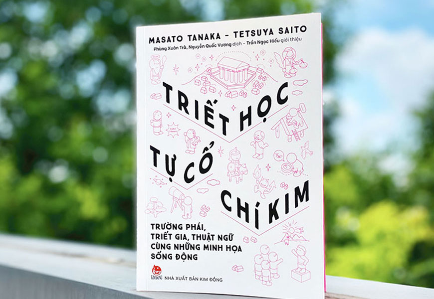 Sách "Triết Học Tự Cổ Chí Kim" của tác giả Masato Tanaka, Tetsuya Saito