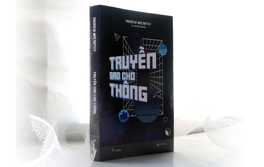 Sách "Truyền Sao Cho Thông" của tác giả  Andrew Macarthy