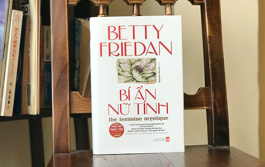 Sách Bí Ẩn Nữ Tính. Tác giả Betty Friedan - 3