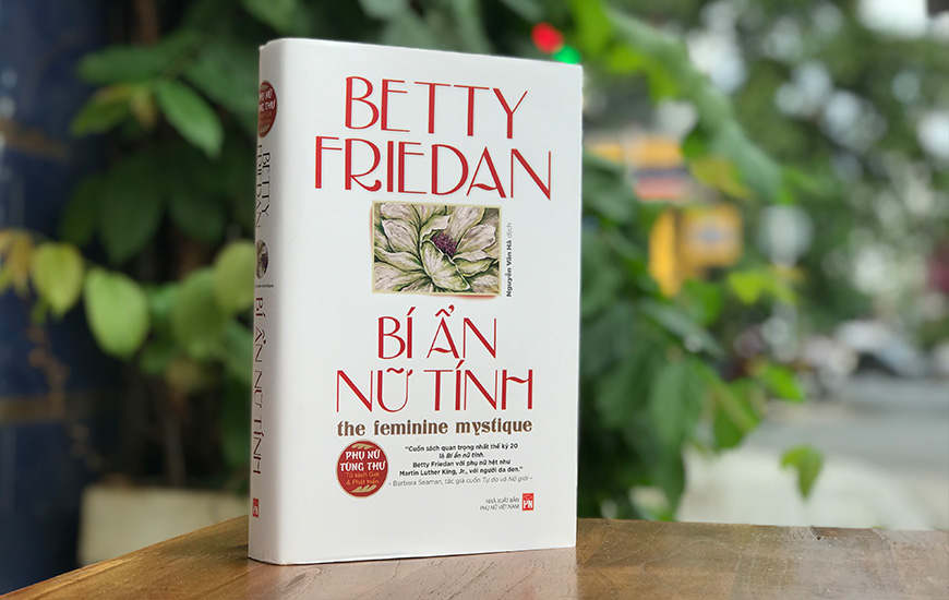 Sách Bí Ẩn Nữ Tính. Tác giả Betty Friedan - 2