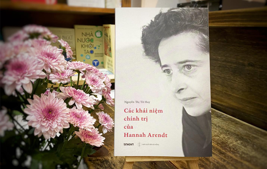 Các Khái Niệm Chính Trị Của Hannah Arendt - Hannah Arendt