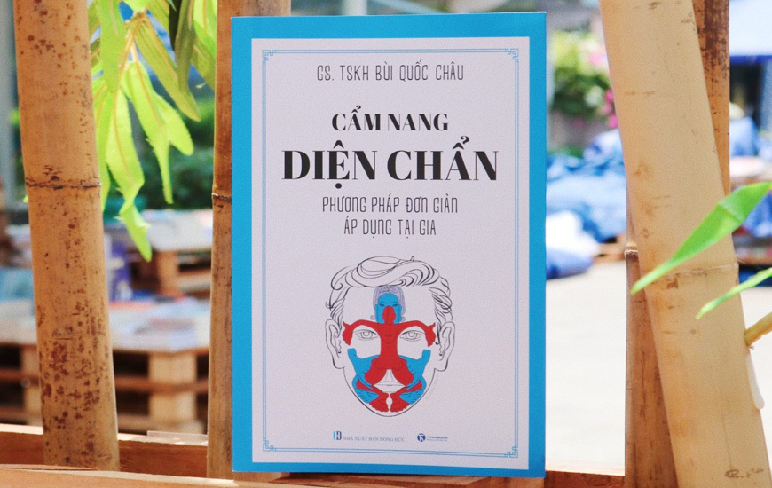 Sách Cẩm Nang Diện Chẩn - Phương Pháp Đơn Giản Áp Dụng Tại Gia. Tác giả GS. TSKH. Bùi Quốc Châu - 2