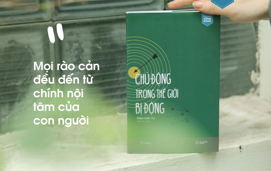 Sách "Chủ Động Trong Thế Giới Bị Động". Tác giả Diêm Hiểu Vũ - 3