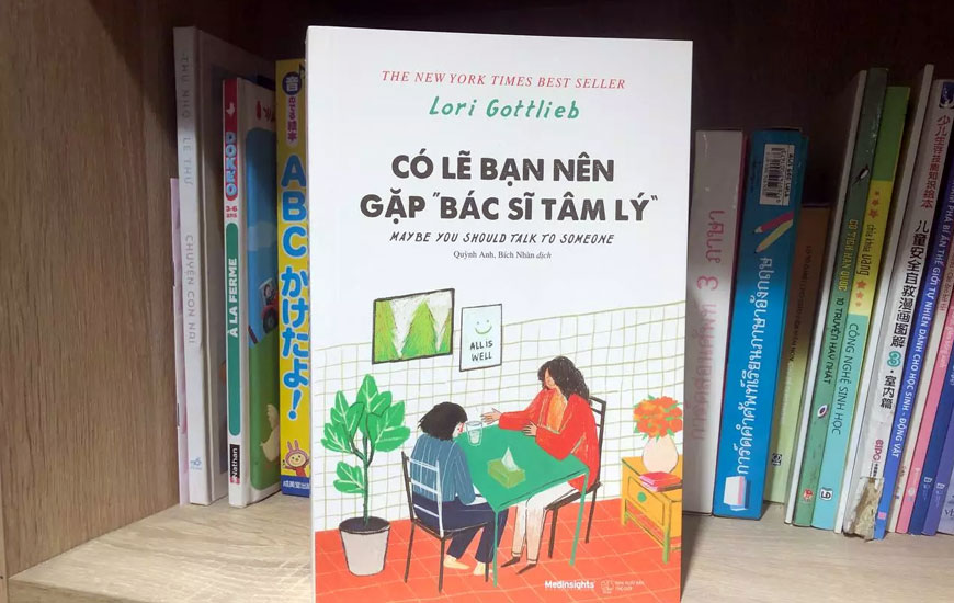 Sách Có Lẽ Bạn Nên Gặp Bác Sĩ Tâm Lý. Tác giả Lori Gottlieb