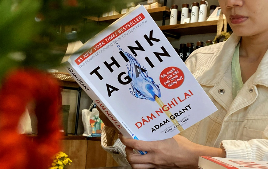 Dám Nghĩ Lại - Adam Grant - 3