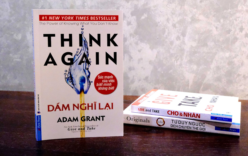 Dám Nghĩ Lại - Adam Grant