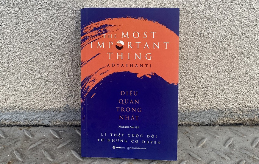 Điều Quan Trọng Nhất - Adyashanti