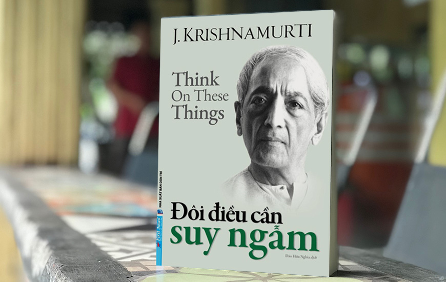 Đôi Điều Cần Suy Ngẫm - J. Krishnamurti