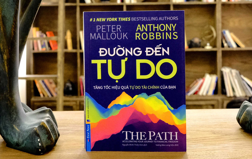 Đường Đến Tự Do - Peter Mallouk, Anthony Robbins - 2