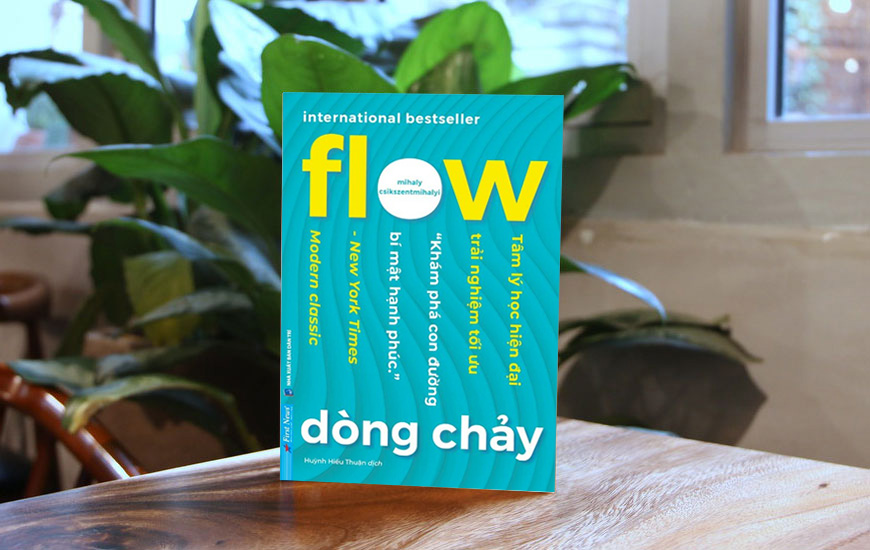 Sách Flow - Dòng Chảy. Tác giả Mihaly Csikszentmihalyi