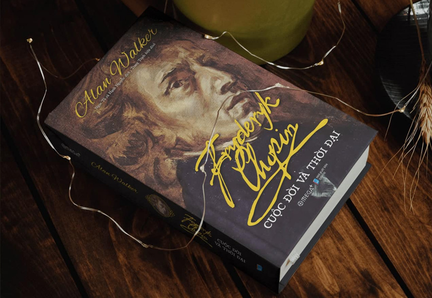 Sách Fryderyk Chopin - Cuộc Đời Và Thời Đại. Tác giả Alan Walker