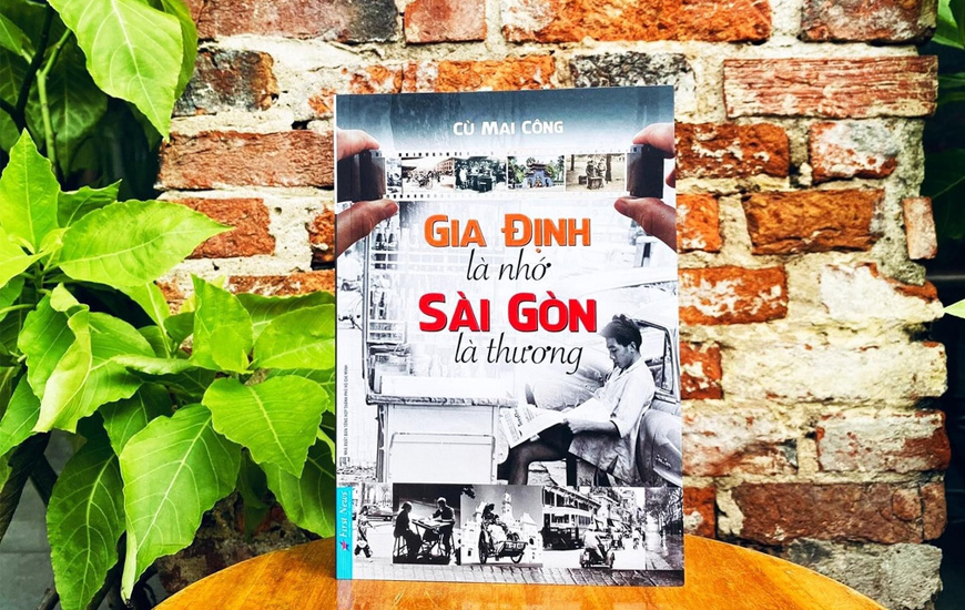 Gia Định Là Nhớ - Sài Gòn Là Thương - Cù Mai Công