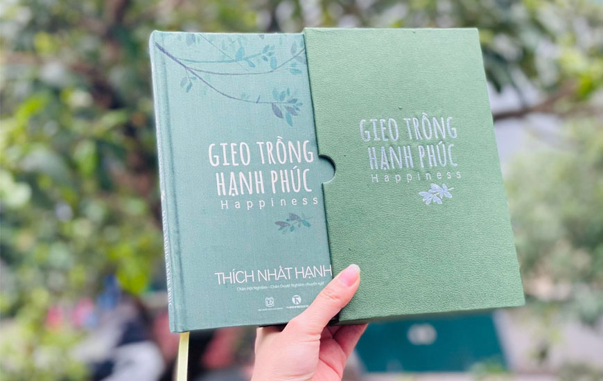 Sách Gieo Trồng Hạnh Phúc - Happiness (Ấn bản đặc biệt). Tác giả Thích Nhất Hạnh