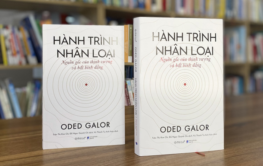 Hành Trình Nhân Loại - Nguồn Gốc Của Thịnh Vượng Và Bất Bình Đẳng - Oded Galor