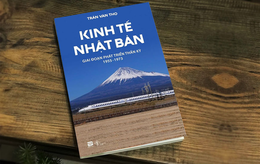 Sách Kinh Tế Nhật Bản - Giai Đoạn Phát Triển Thần Kỳ 1955 - 1973. Tác giả GS. Trần Văn Thọ - 2