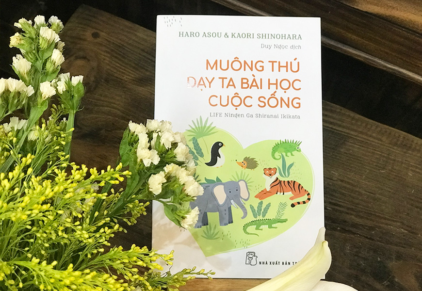 Sách Muông Thú Dạy Ta Bài Học Từ Cuộc Sống. Tác giả Haro Arou, Kaori Shinohara