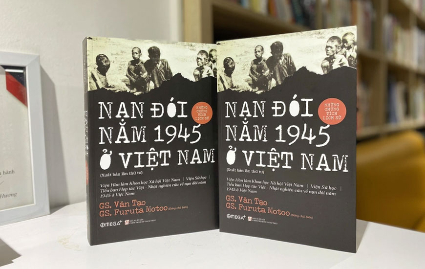 Sách Nạn Đói Năm 1945 Ở Việt Nam. Tác giả GS. Văn Tạo, GS. Furuta Motoo