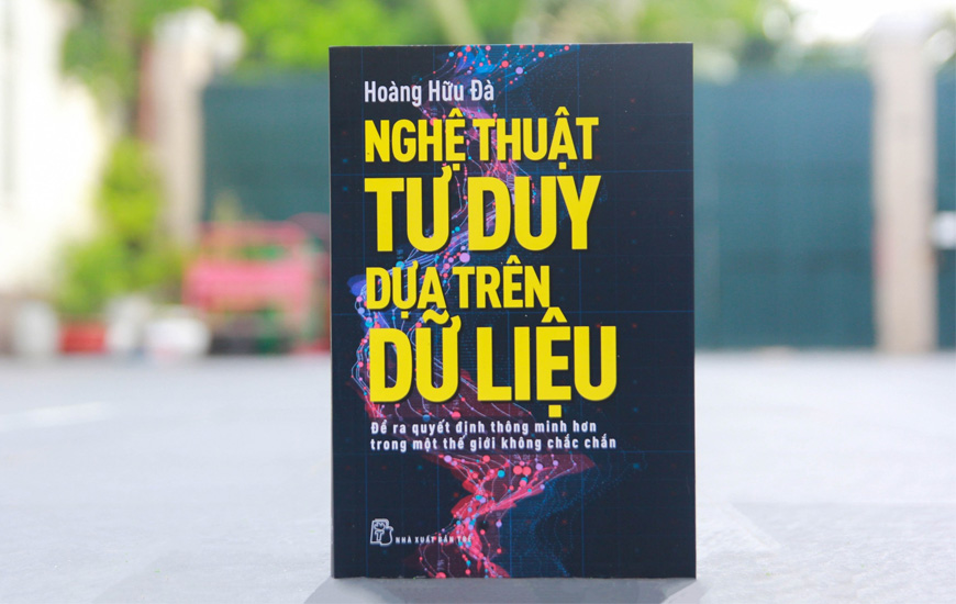 Nghệ Thuật Tư Duy Dựa Trên Dữ Liệu - Hoàng Hữu Đà