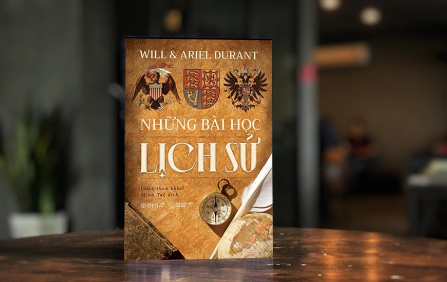 Những Bài Học Lịch Sử - Will, Ariel Durant