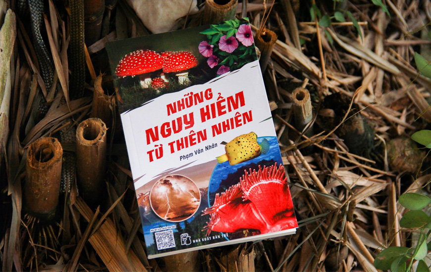 Sách Những Nguy Hiểm Từ Thiên Nhiên. Tác giả Phạm Văn Nhân