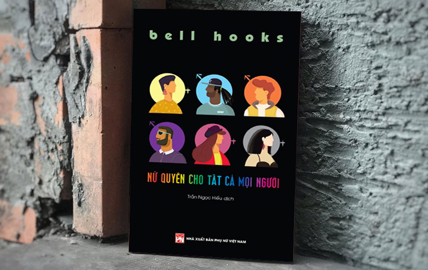 Sách Nữ Quyền Cho Tất Cả Mọi Người. Tác giả Bell Hooks