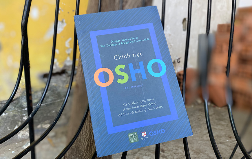 Sách Osho - Chính Trực. Tác giả Osho