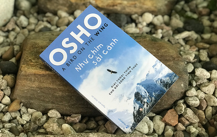 Sách Osho - Như Chim Sải Cánh. Tác giả Osho