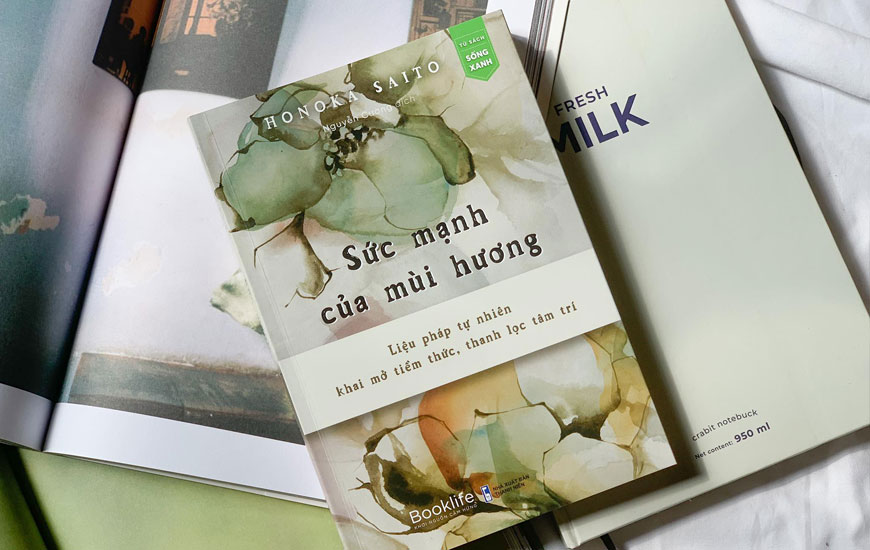 Sách "Sức Mạnh Của Mùi Hương". Tác giả Honoka Saito