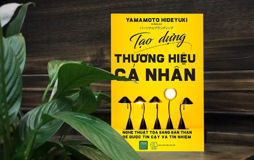 Sách Tạo Dựng Thương Hiệu Cá Nhân. Tác giả Yamamoto Hideyuki