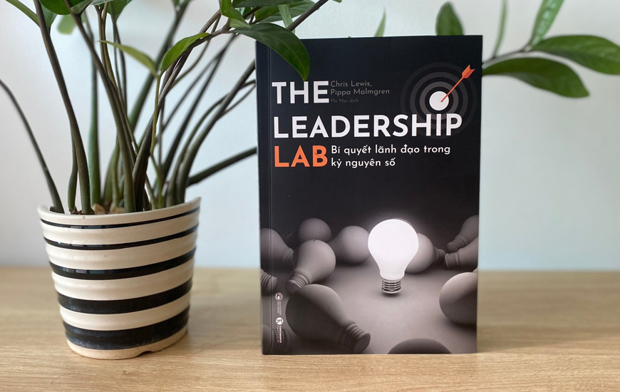 The Leadership Lab - Bí Quyết Lãnh Đạo Trong Kỷ Nguyên Số -  Chris Lewis, Pippa Malmgren