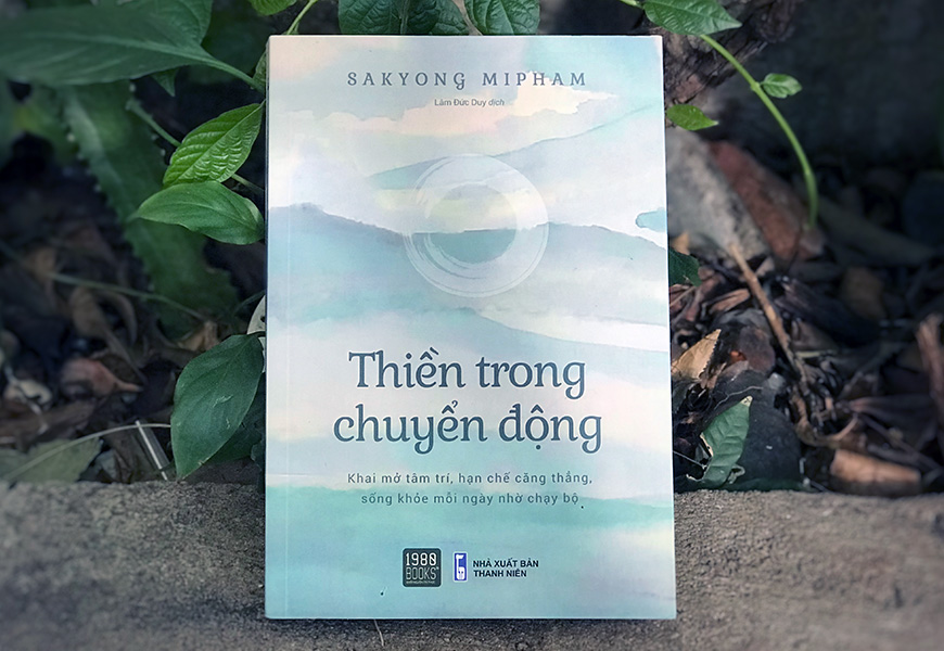 Sách Thiền Trong Chuyển Động. Tác giả Sakyong Mipham