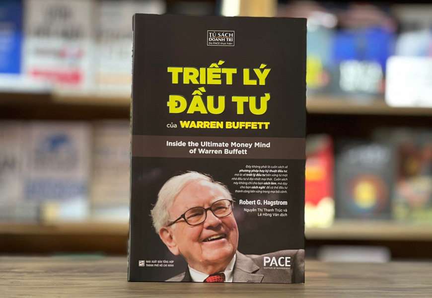 Triết Lý Đầu Tư Của Warren Buffett - Inside the Ultimate Money Mind Of Warren Buffett - Robert G. Hagstrom