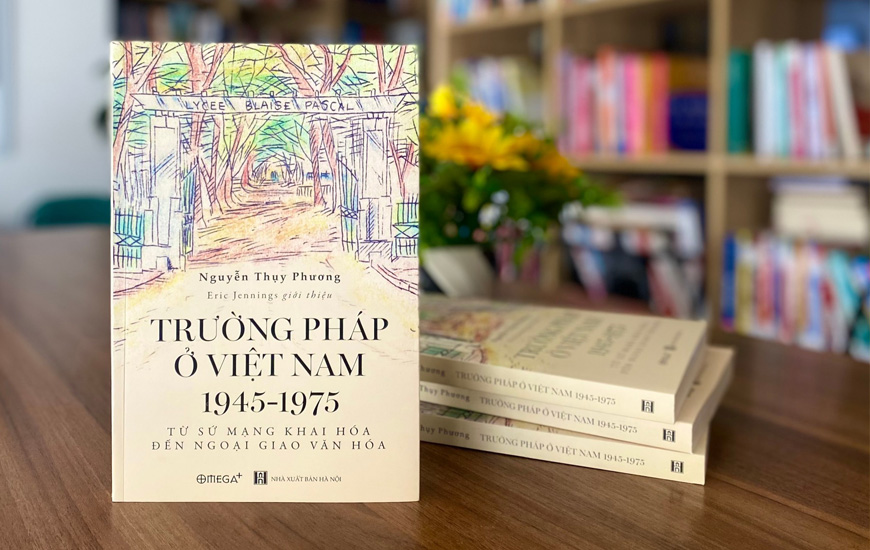 Sách Trường Pháp Tại Việt Nam 1945 - 1975. Tác giả Nguyễn Thụy Phương