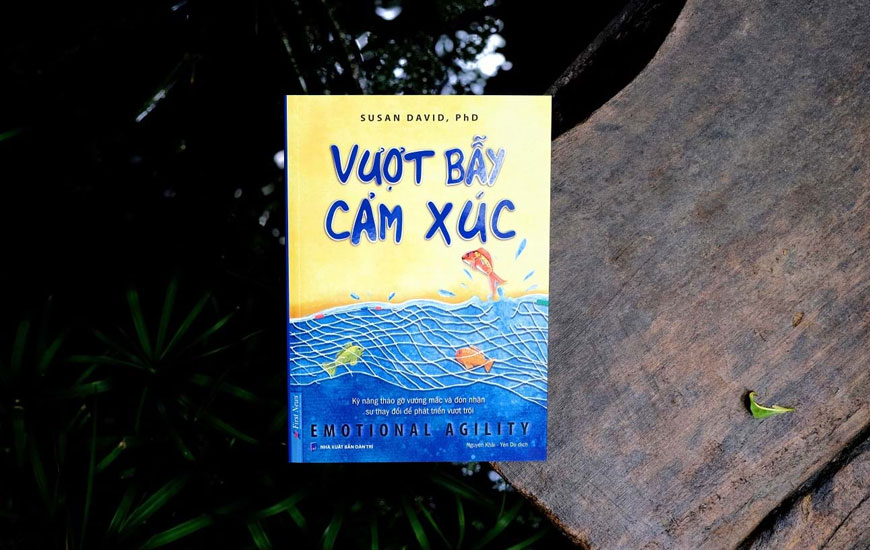  Sách Vượt Bẫy Cảm Xúc. Tác giả Susan David