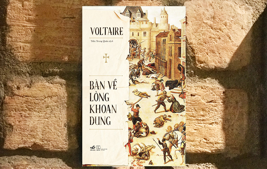 Bàn Về Lòng Khoan Dung - Voltaire