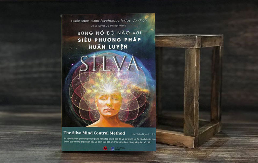 Bùng Nổ Bộ Não Với Siêu Phương Pháp Huấn Luyện Silva - José Silva