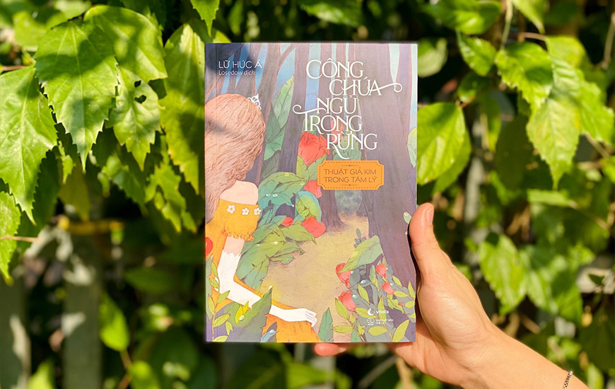 Công Chúa Ngủ Trong Rừng - Thuật Giả Kim Trong Tâm Lý - Lữ Húc Á