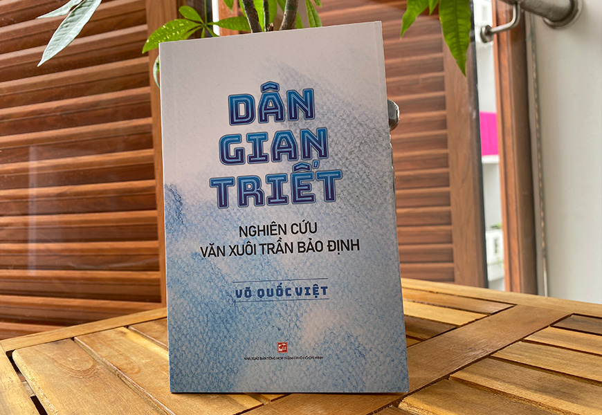 Dân Gian Triết - Nghiên Cứu Văn Xuôi Trần Bảo Định - Võ Quốc Việt