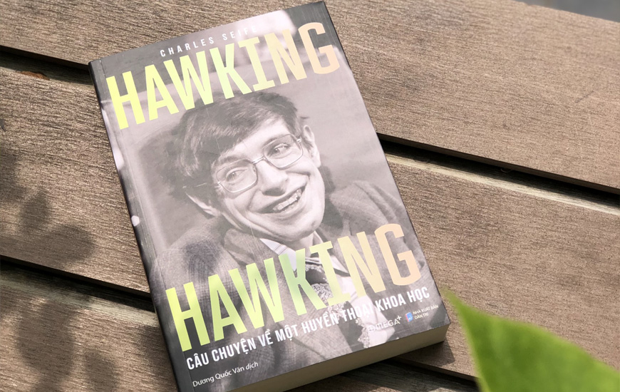 Hawking Hawking - Câu Chuyện Về Một Huyền Thoại Khoa Học - Charles Seife - 2