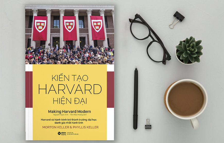 Kiến Tạo Harvard Hiện Đại - Morton Keller, Phyllis Keller - 3